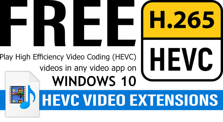 HEVC Video Extensions 2.2.33.0 - Free Download